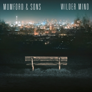Mumford & Sons - Wilder Mind