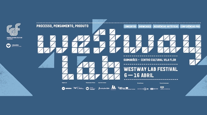 Westway LAB Festival em Guimarães