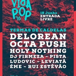 Imagem de Vira Pop com Delorean, Octa Push e Rui Estêvão