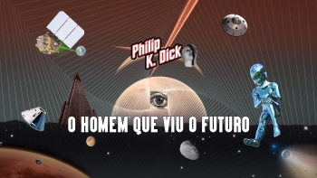 Philip K. Dick: o homem que viu o futuro