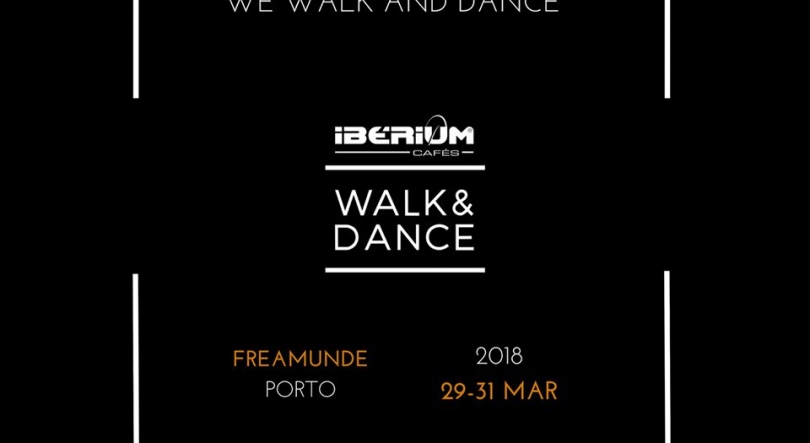 Novidades para o Walk & Dance em Freamunde