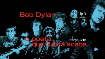 Bob Dylan: o poeta que nunca acaba
