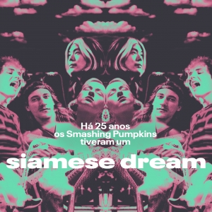 Imagem de The Smashing Pumpkins: 25 anos de “Siamese Dream”