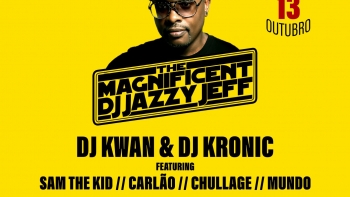 DJ Jazzy Jeff com Sam The Kid e Carlão no Capitólio