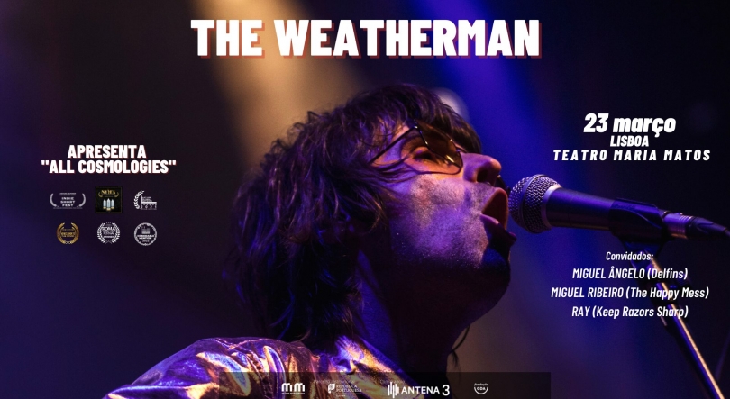 Imagem de The Weatherman com convidados em Lisboa