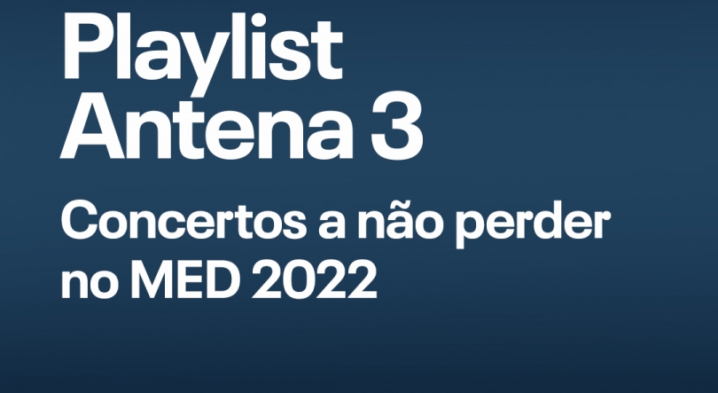 Playlist: Festival MED 2022