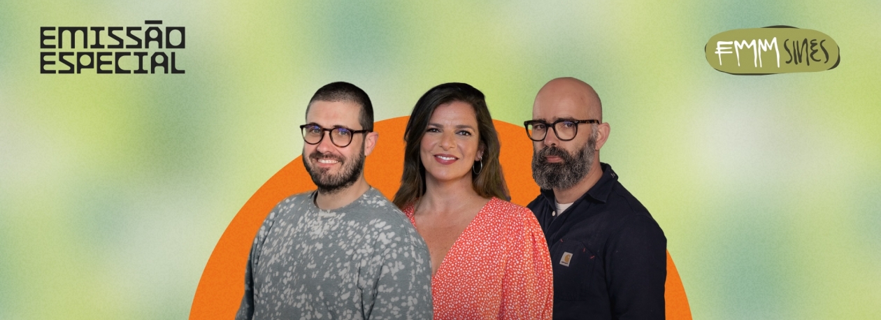 Emissões especiais da Antena 3 ao vivo no FMM Sines 2024