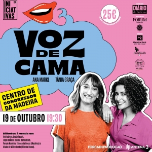 Imagem de Voz de Cama ao Vivo… na Madeira!