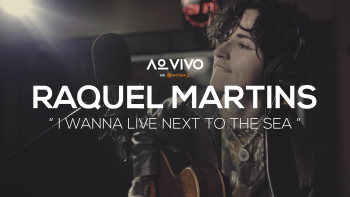 Raquel Martins – I Wanna Live Next To The Sea