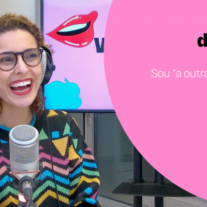 Imagem de Sou “a outra” e não sabia