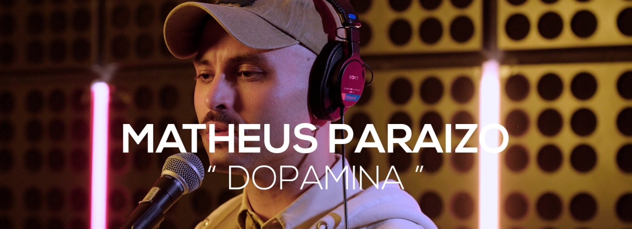Imagem de Matheus Paraizo – Dopamina