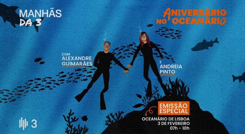 Imagem de Manhãs da 3 em direto do Oceanário de Lisboa!