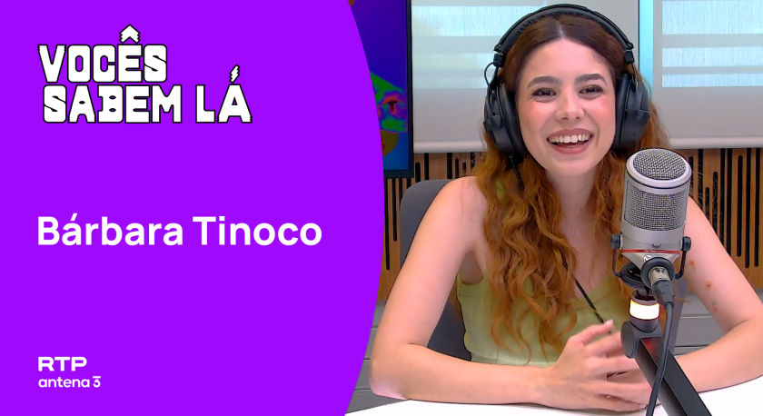Bárbara Tinoco: “Aprendi que o som mais bonito do mundo são bebés a gargalhar”