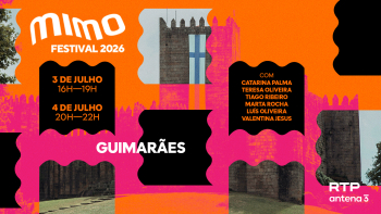 MIMO chega pela primeira vez a Guimarães com a RTP Antena 3