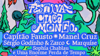 Festival Cuca Monga de regresso a Lisboa com Capitão Fausto, Sérgio Godinho e Zarco e Sophia Chablau e Uma Enorme Perda de Tempo